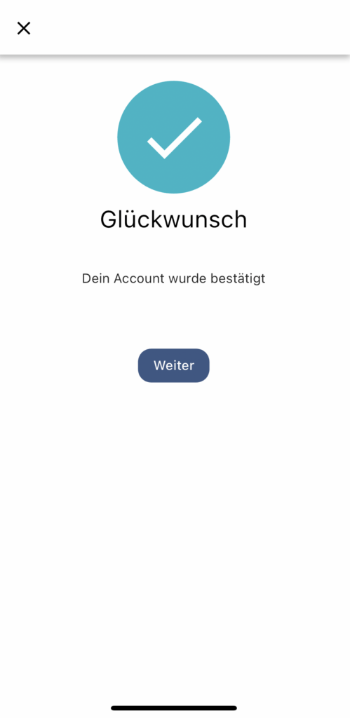 Erfolgreiche Registrierung zum Werkzeugverleih: Glückwunsch! Dein Account wurde bestätigt. 
Mit der Schaltfläche Weiter gelangt man zur Werkzeugübersicht.